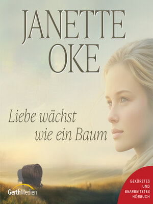 cover image of Liebe wächst wie ein Baum